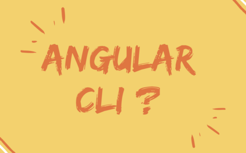 Angular CLIについて確認する(Angularの開発を始める前に抑えておくべきこと)